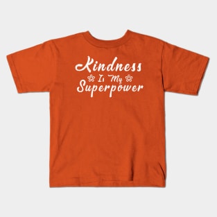 Kindness is My Superpower Unity Day Orange Kids T-Shirt